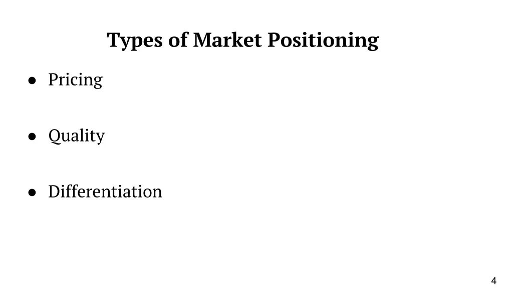 types of market positioning
