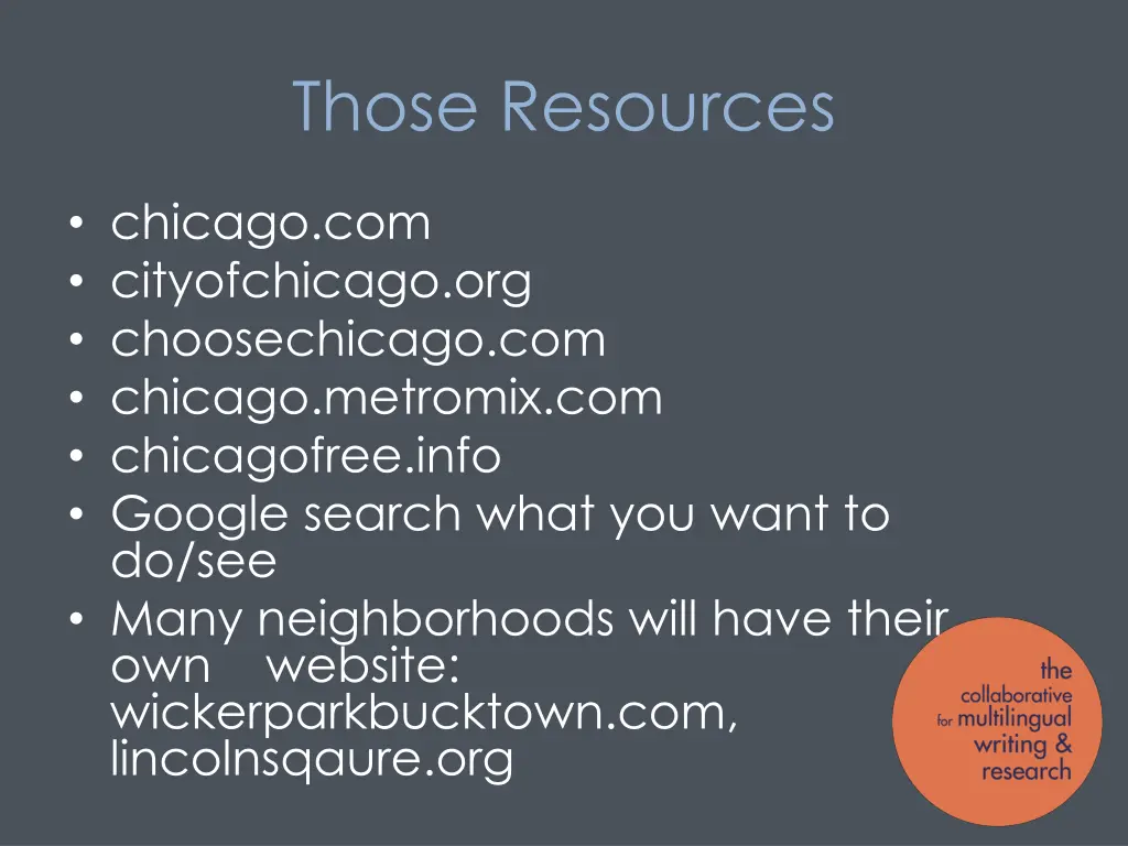 those resources