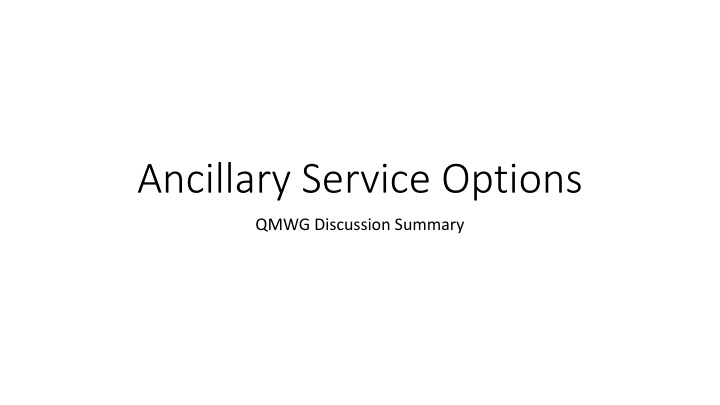 ancillary service options