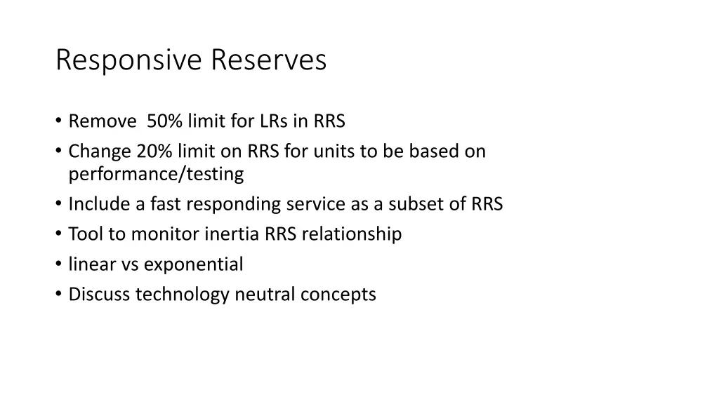 responsive reserves