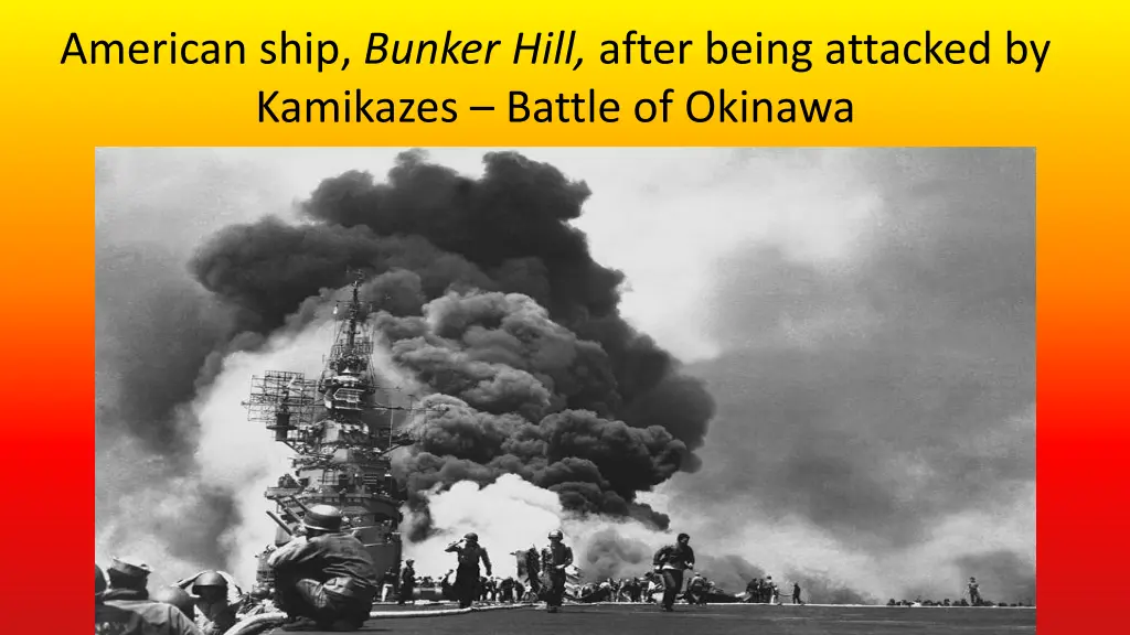 american ship bunker hill after being attacked