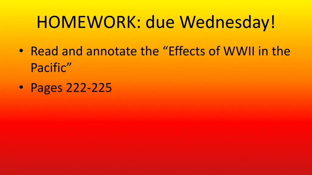 homework due wednesday