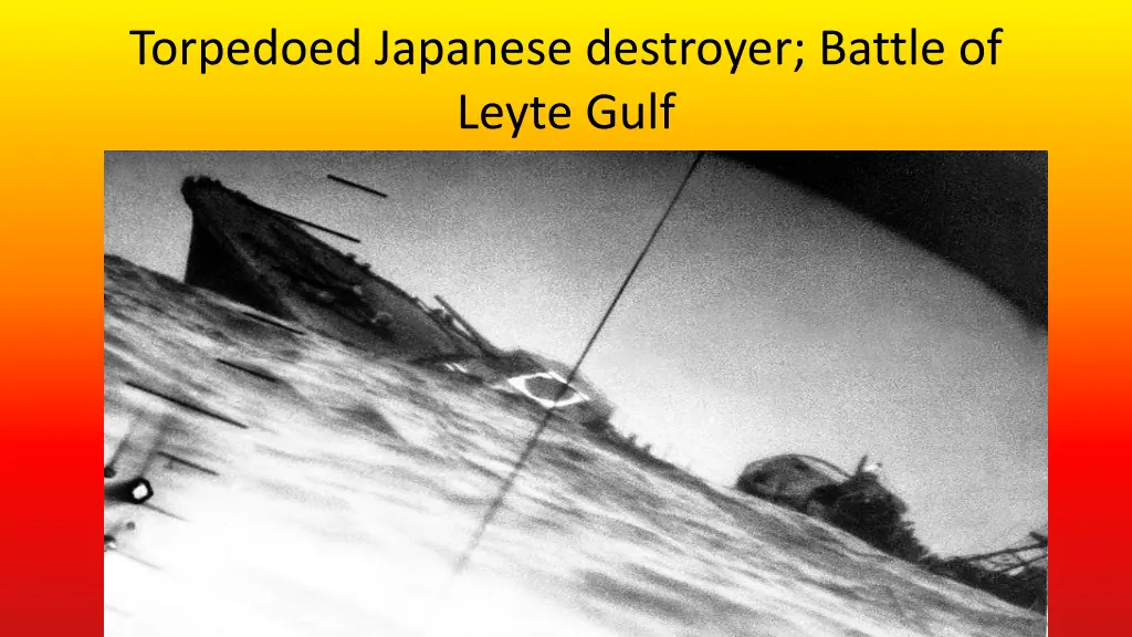 torpedoed japanese destroyer battle of leyte gulf
