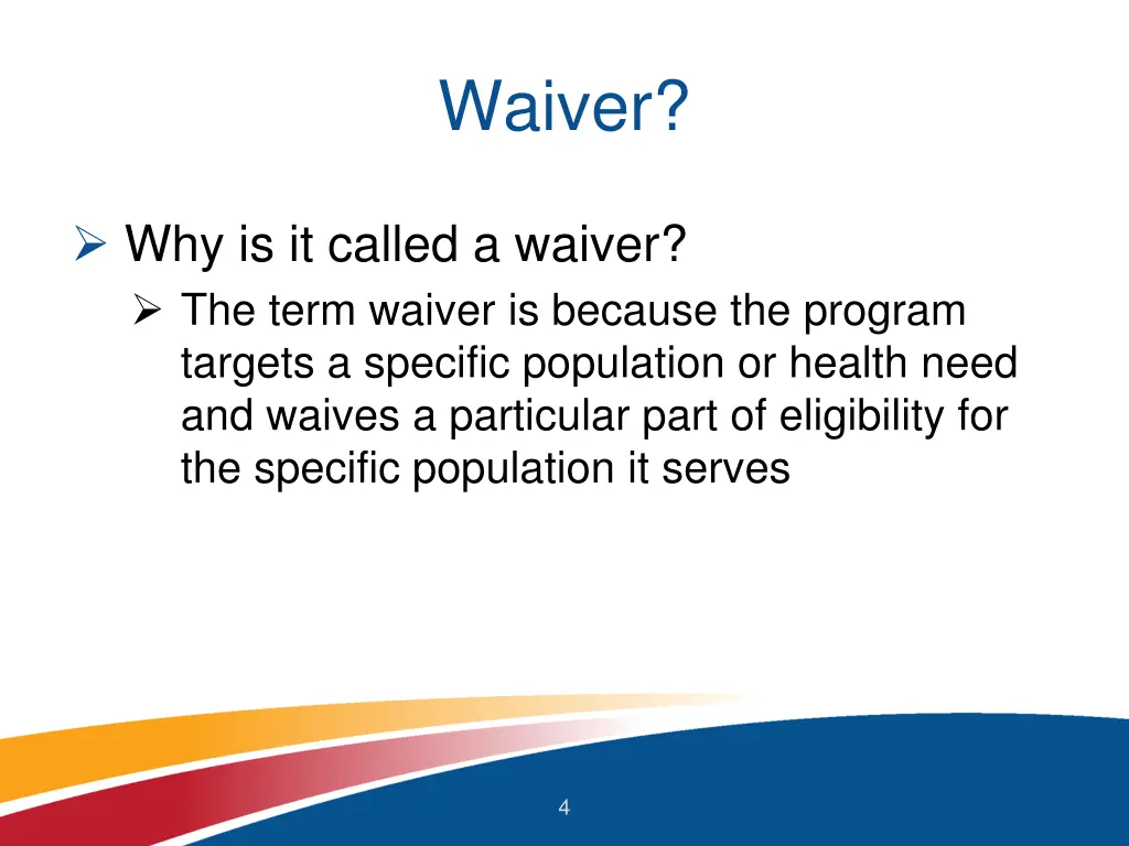 waiver