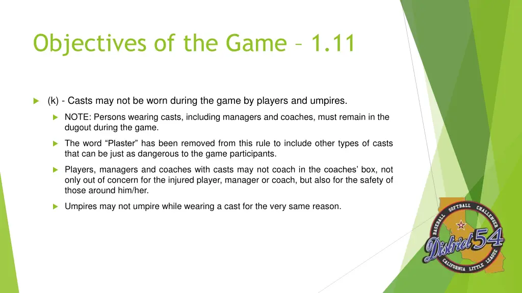 objectives of the game 1 11 4