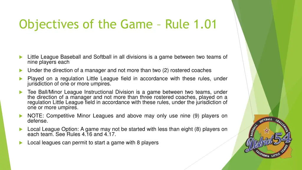objectives of the game rule 1 01