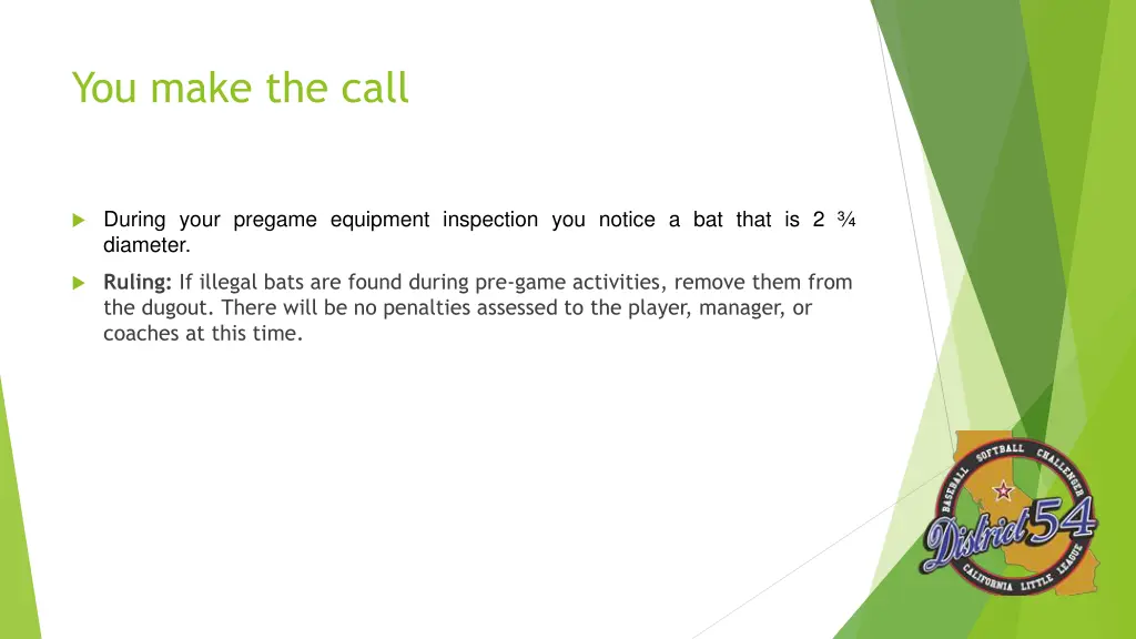 you make the call 1