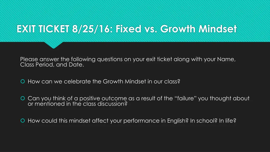 exit ticket 8 25 16 fixed vs growth mindset