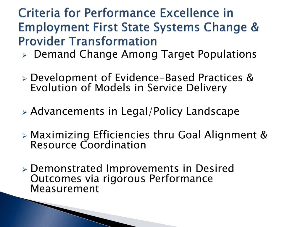 demand change among target populations