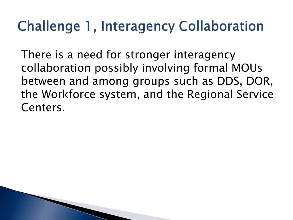 there is a need for stronger interagency