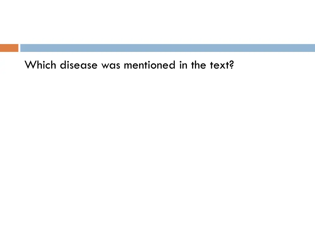 which disease was mentioned in the text