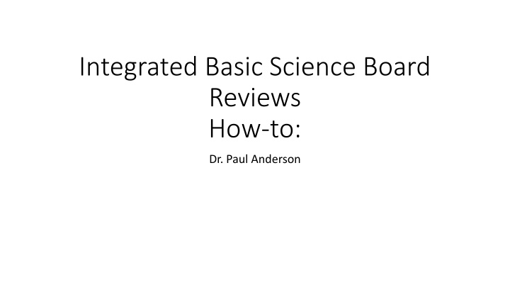 integrated basic science board reviews how to