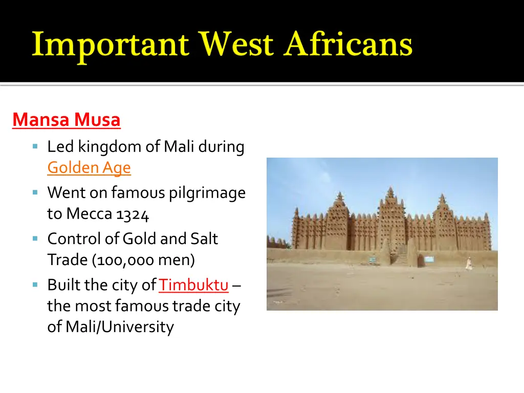 mansa musa led kingdom of mali during golden