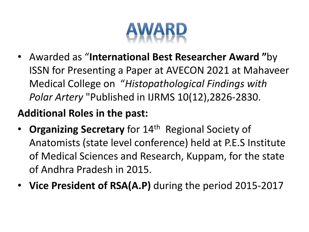 awarded as international best researcher award