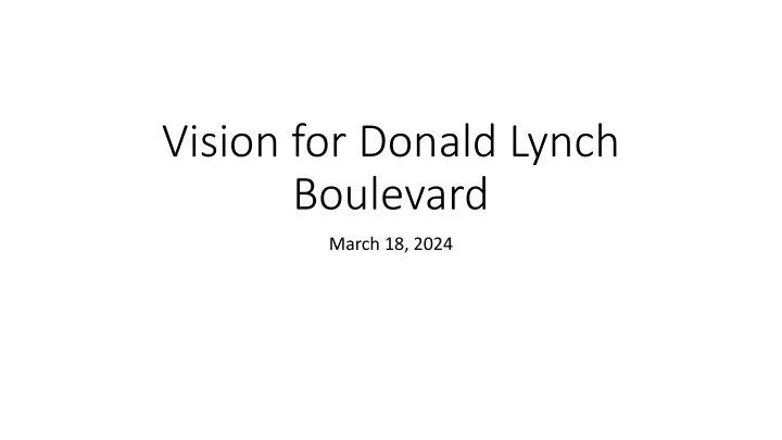 vision for donald lynch boulevard