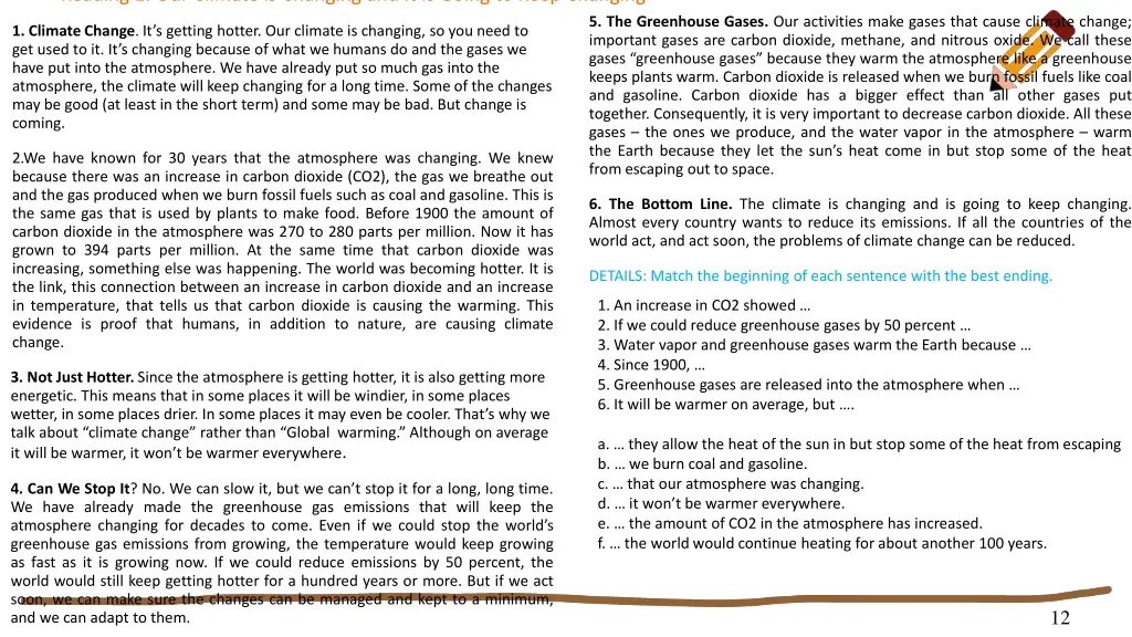 reading 1 our climate is changing and it is going 1