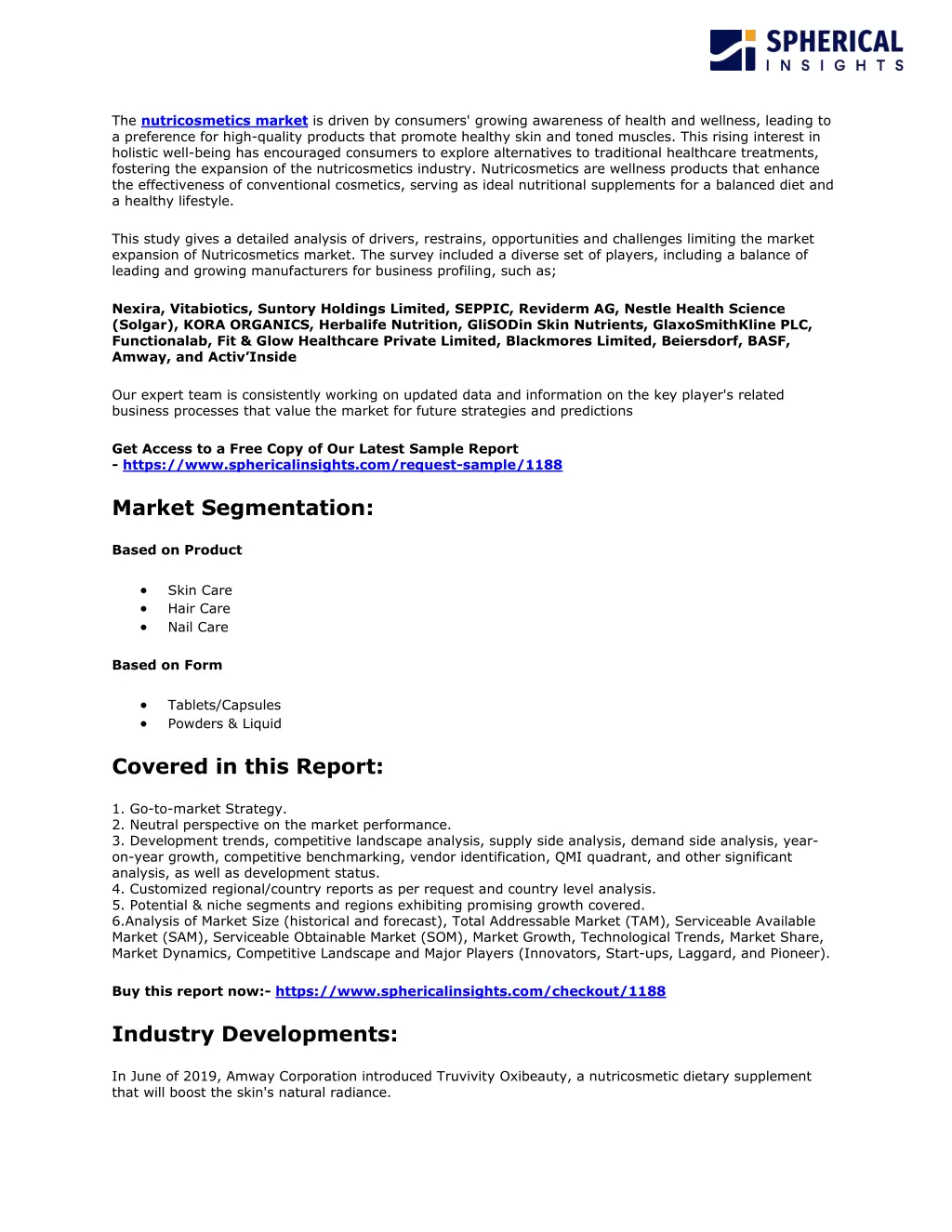 the nutricosmetics market is driven by consumers