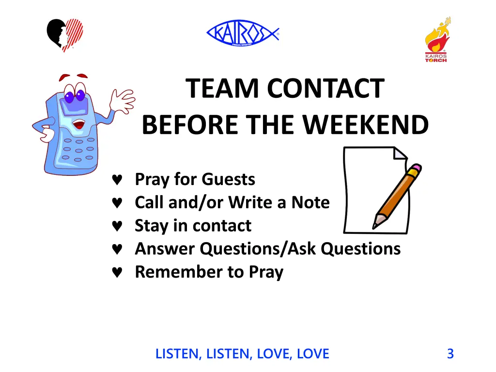 team contact before the weekend
