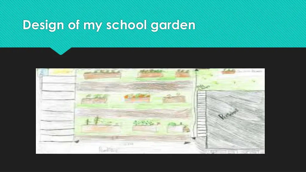 design of my school garden