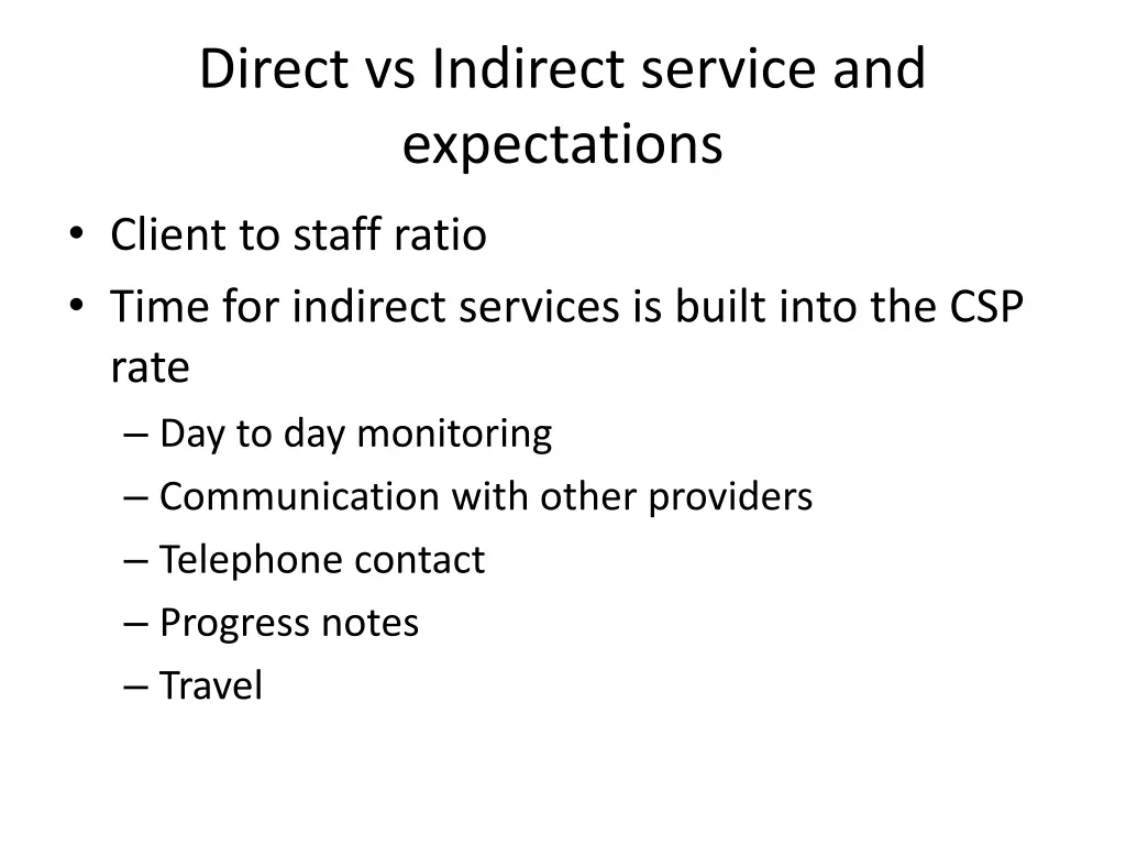 direct vs indirect service and expectations