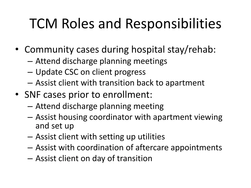 tcm roles and responsibilities