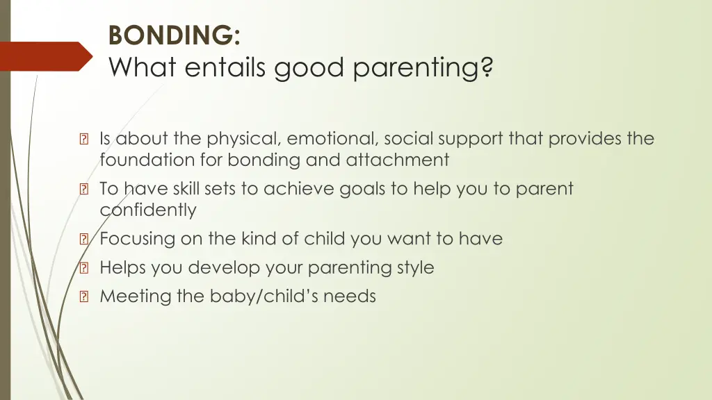bonding what entails good parenting