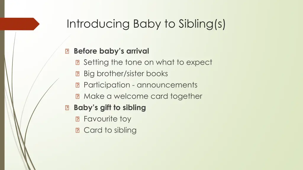 introducing baby to sibling s
