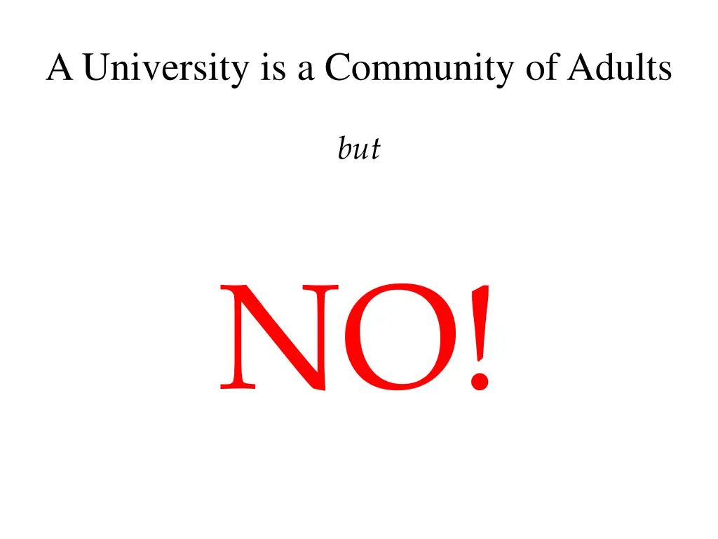 a university is a community of adults