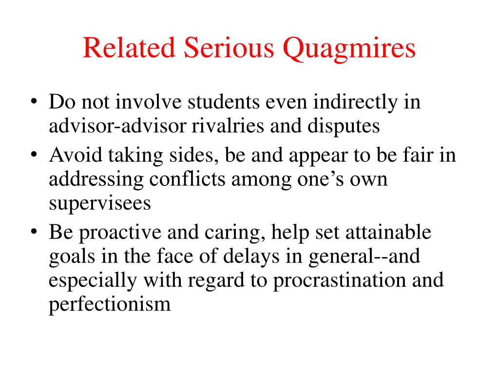 related serious quagmires