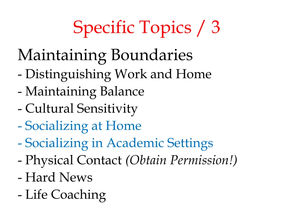 specific topics 3 maintaining boundaries