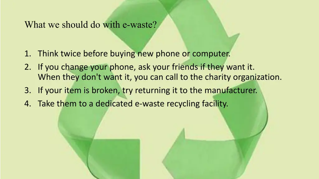 whatwe shoulddo with e waste
