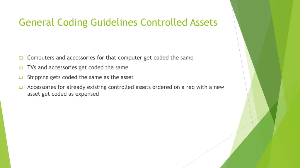 general coding guidelines controlled assets