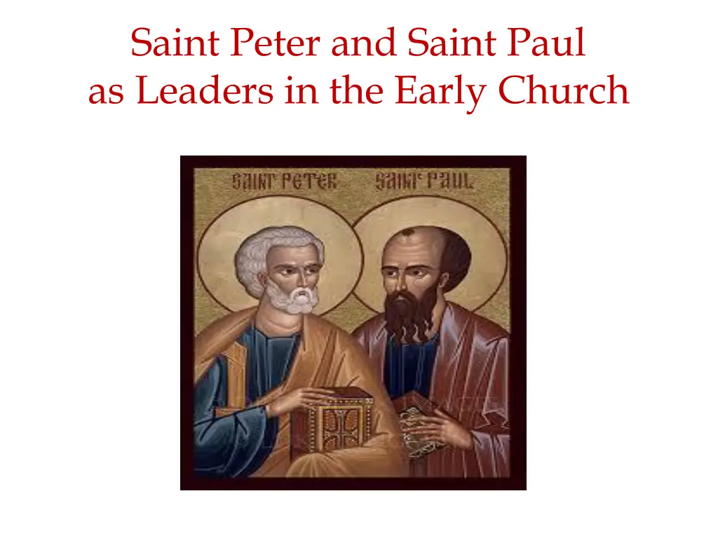 saint peter and saint paul as leaders