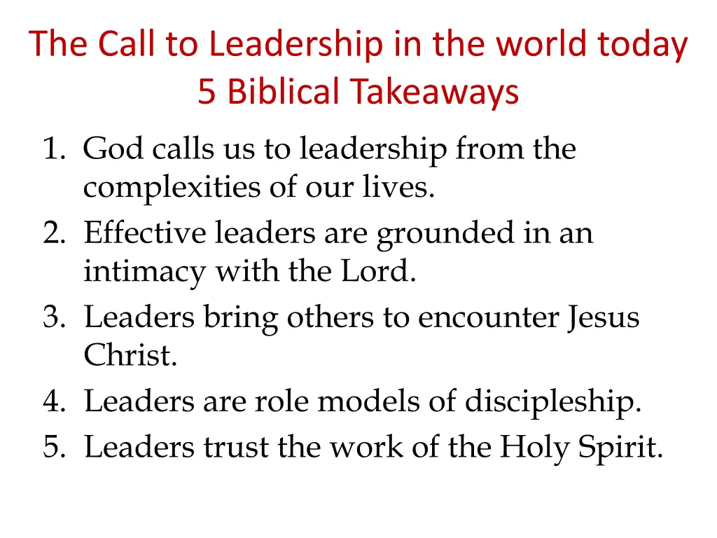 the call to leadership in the world today