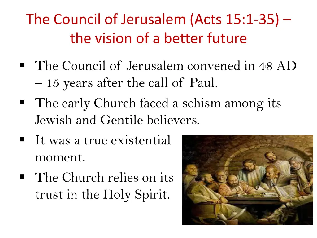 the council of jerusalem acts 15 1 35 the vision
