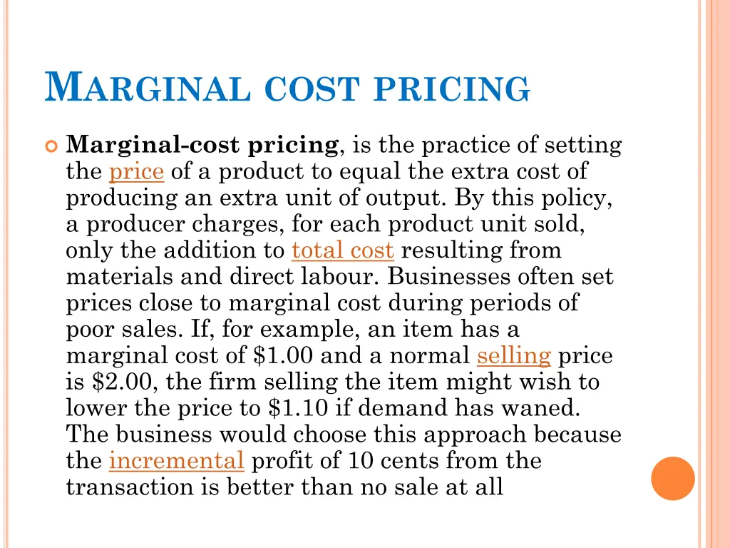 m arginal cost pricing