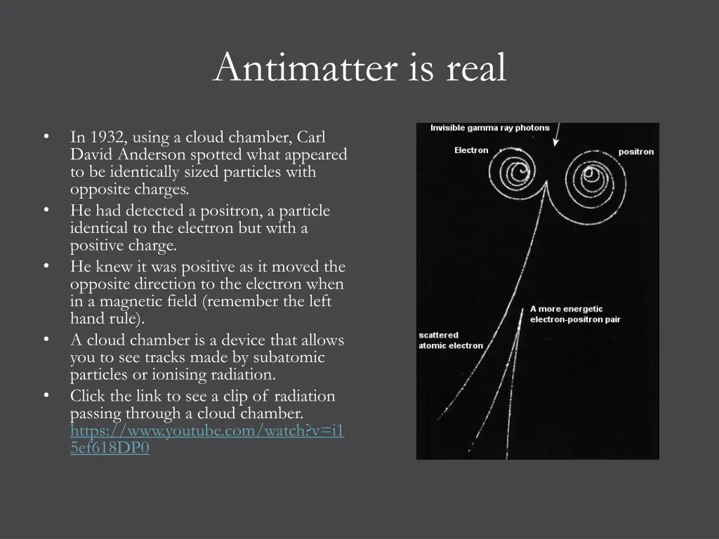 antimatter is real