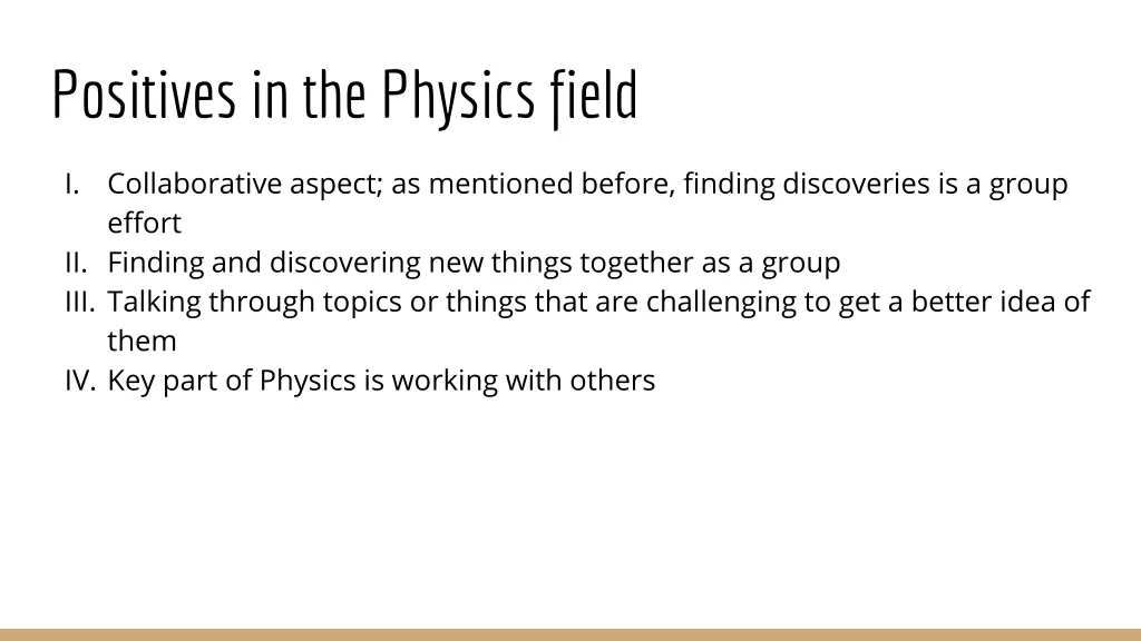 positives in the physics field