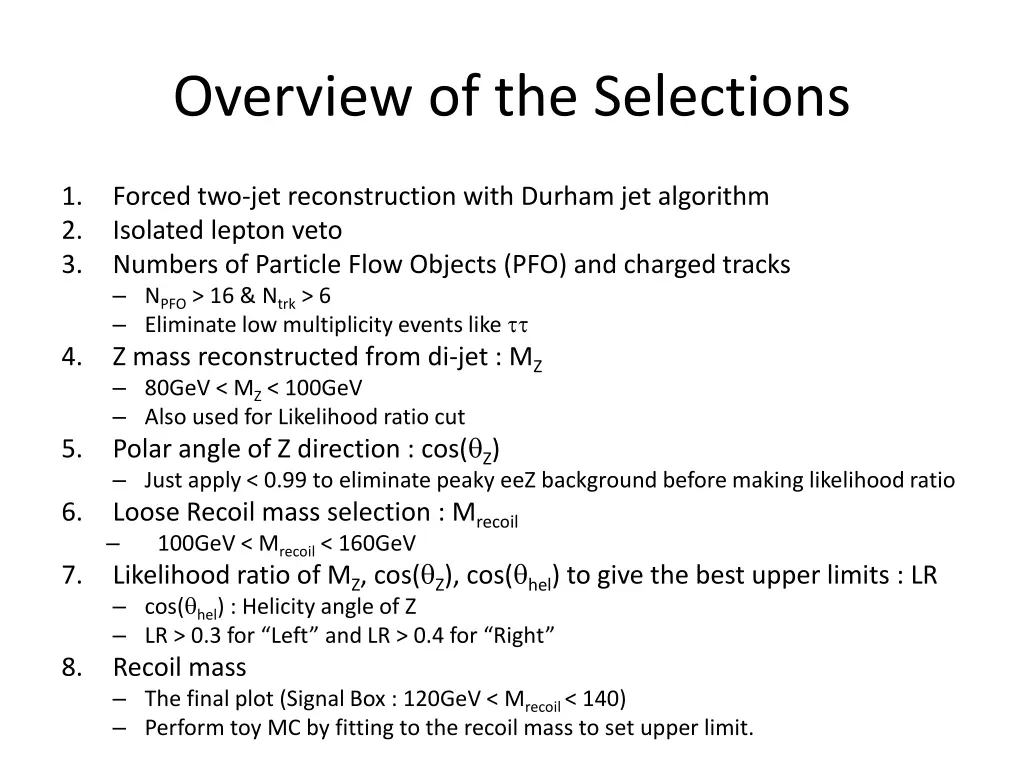 overview of the selections
