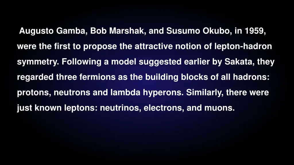 augusto gamba bob marshak and susumo okubo in 1959