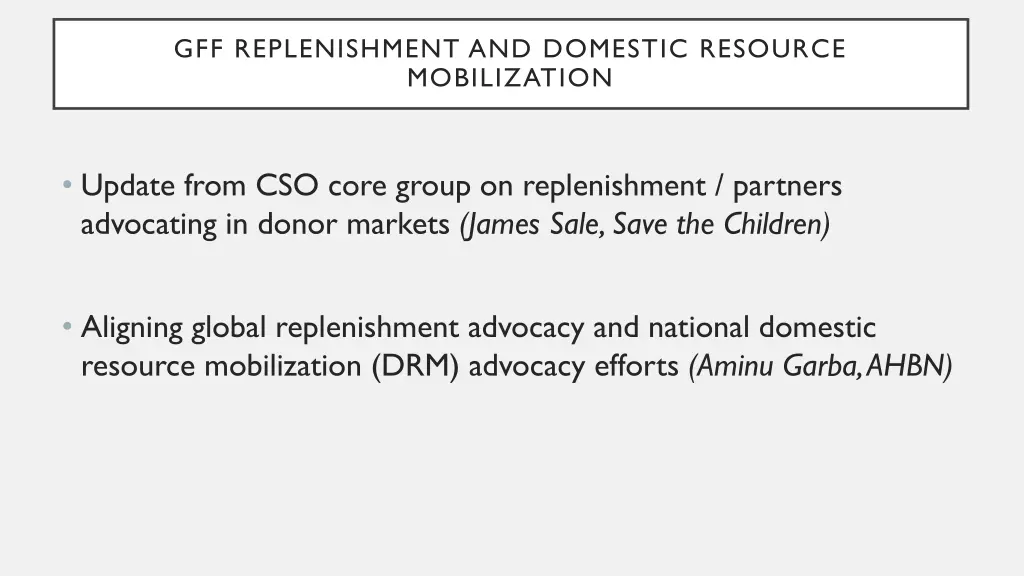 gff replenishment and domestic resource
