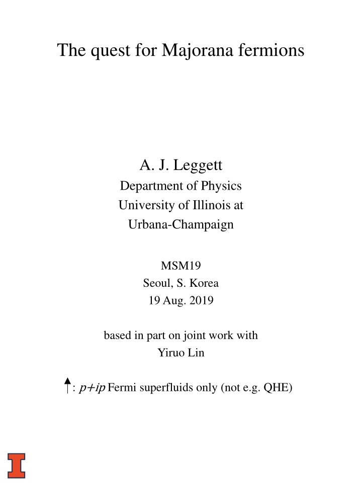 the quest for majorana fermions