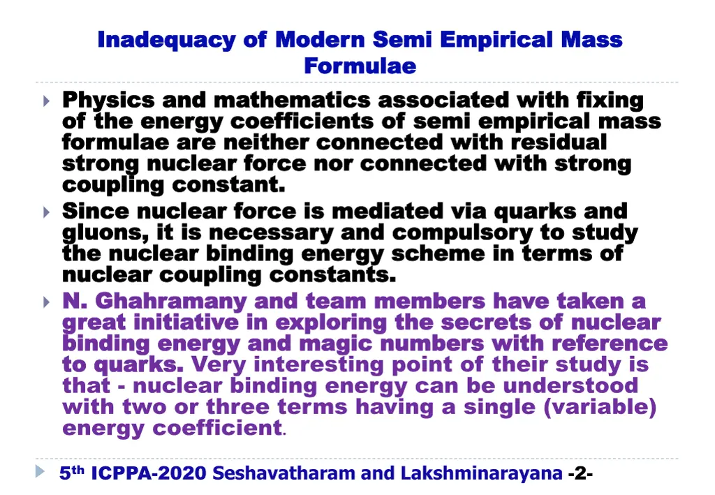 inadequacy of modern semi empirical mass