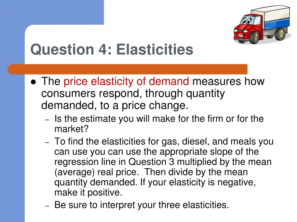 question 4 elasticities