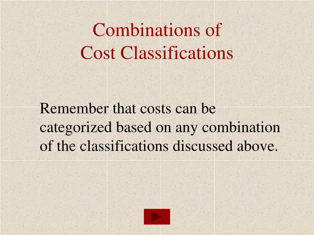 combinations of cost classifications