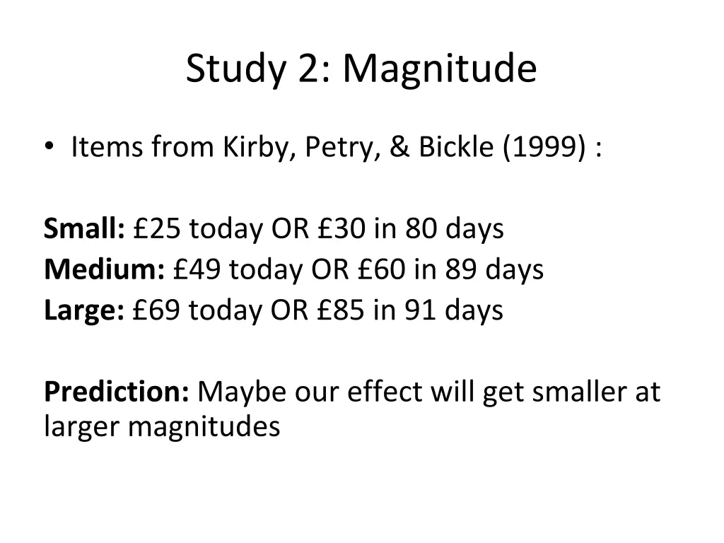 study 2 magnitude