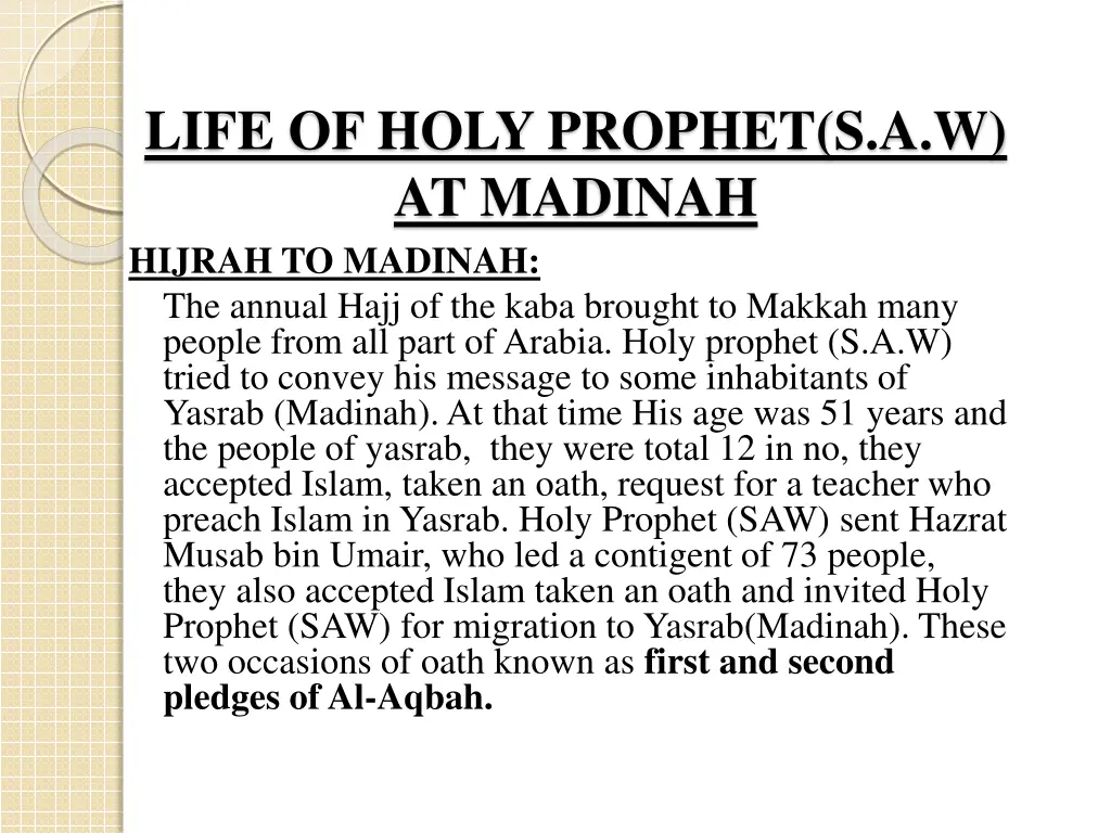 life of holy prophet s a w at madinah hijrah