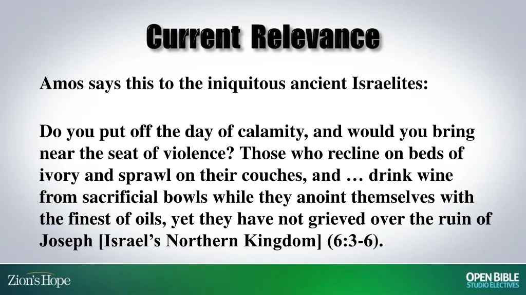 amos says this to the iniquitous ancient