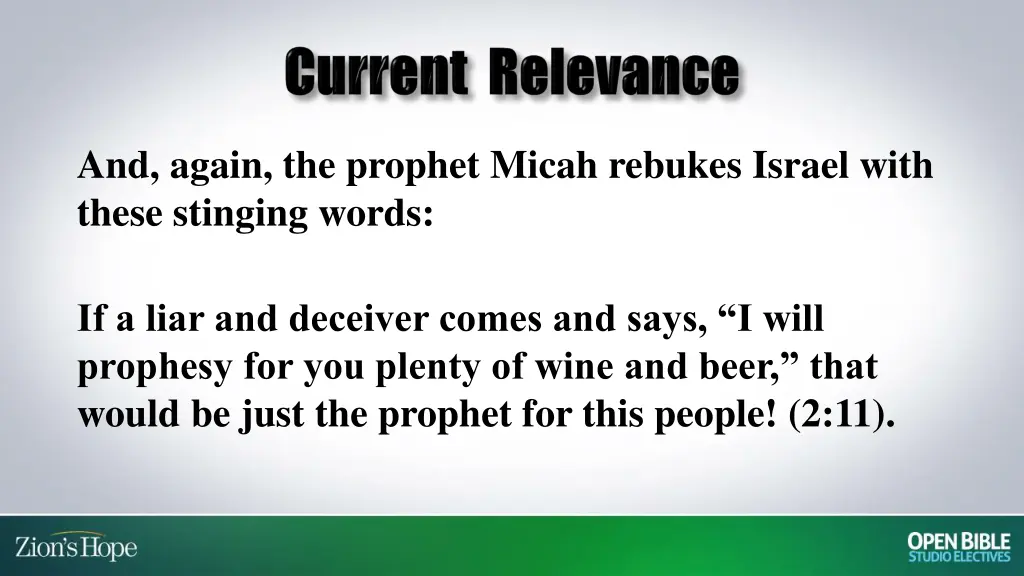 and again the prophet micah rebukes israel with