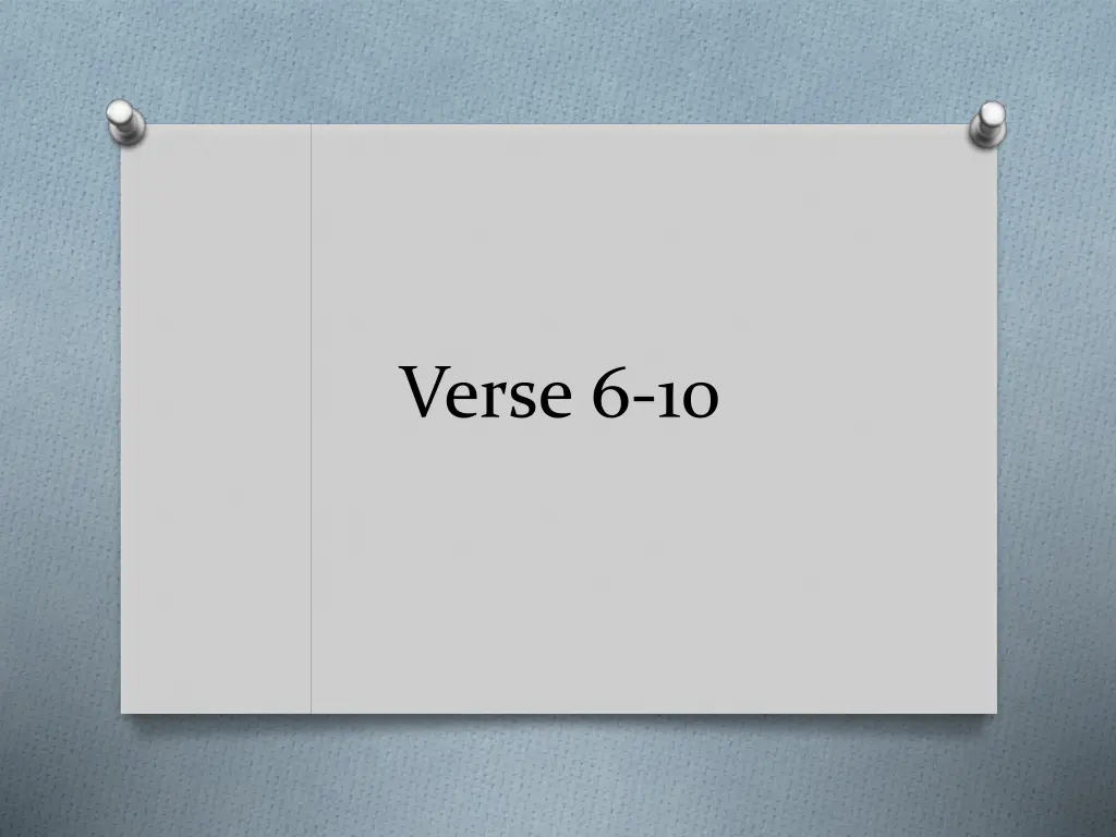 verse 6 10